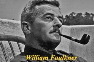 El escritor eleva la mirada de los demás – William Faulkner